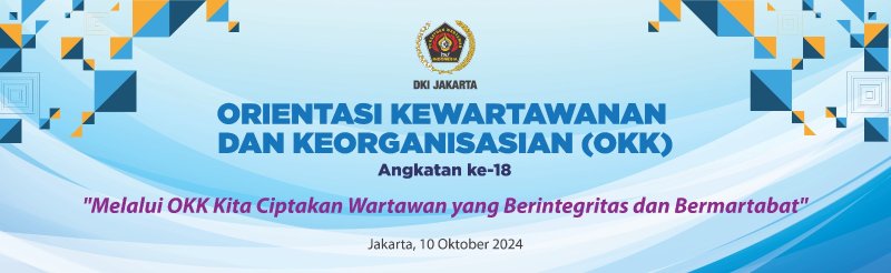 PWI Jaya Gelar OKK Angkatan ke-18 di Markas PWI Jaya